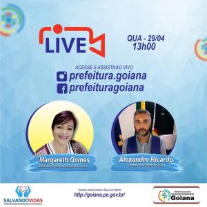 LIVE > Fique por dentro das últimas notícias e ações de enfrentamento ao novo Coronavirus em Goiana. Quarta-feira (29), 13hs.