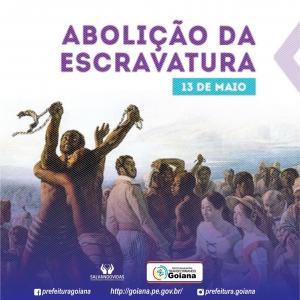 13 de Maio – 132 Anos da Abolição da Escravatura