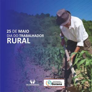 25 de Maio – Dia do Trabalhador Rural