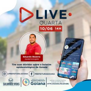 LIVE > Fique por dentro das últimas notícias e ações de enfrentamento ao novo coronavírus em Goiana. Quarta-feira (10), 14hs.