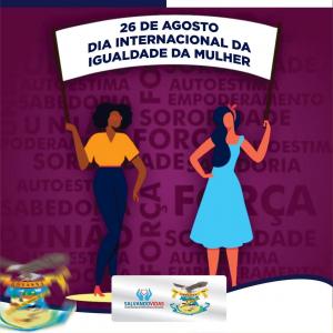 26 de Agosto – Dia internacional da igualdade da Mulher