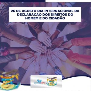 26 de Agosto – Dia internacional da declaração dos direitos do Homem e do Cidadão.