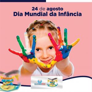 24 de Agosto – Dia Mundial da Infância