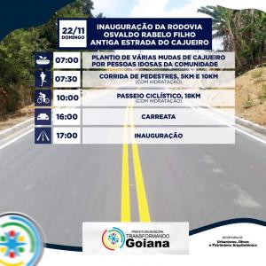 22/11 – Inauguração da Rodovia Osvaldo Rabelo Filho, antiga Estrada do Cajueiro