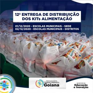 12ª Entrega de Distribuição dos Kits Alimentação