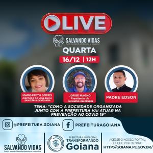 LIVE > Em Goiana, o trabalho da Prefeitura não para! Tire suas dúvidas sobre a epidemia em Goiana, e saiba como a saúde do município está enfrentando a pandemia . Quarta – Feira(16), 12h.