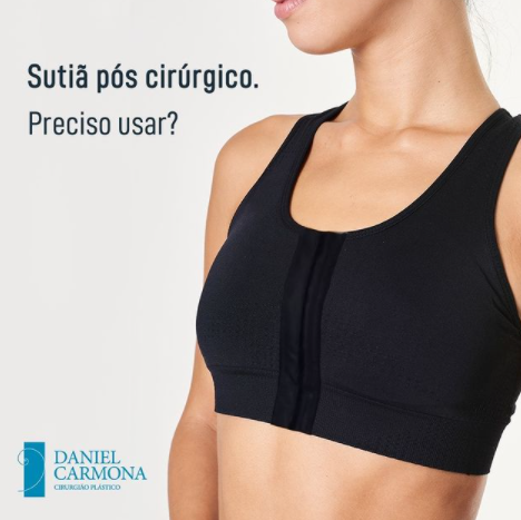 Sutiã pós cirúrgico. Preciso usar?
