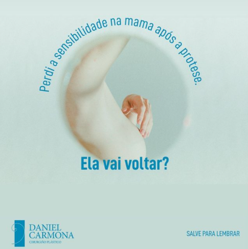 Perdi a sensibilidade na mama após a prótese. Ela vai voltar?