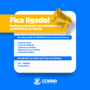 MUDANÇA PROVISÓRIA NOS ATENDIMENTOS DA PREFEITURA DE GOIANA