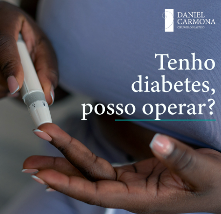 Tenho diabetes, posso operar?